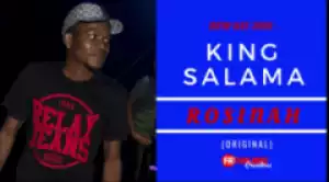 King Salama - Rosinah